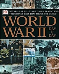 [중고] World War Ii Day By Day (Hardcover, 1st)