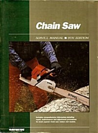 Chain Saw Service Manual (Paperback, 9th)