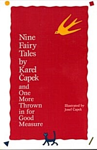 Nine Fairy Tales OP: and One More Thrown in for Good Measure (European classics) (Paperback, 1)
