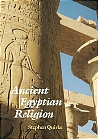 Ancient Egyptain Religion (Paperback, 1st UK Edition 1st Printing)