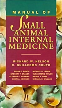 [중고] Manual of Small Animal Internal Medicine (Paperback, 2 Rev ed)