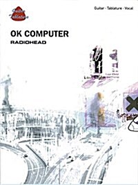 Ok Computer: Radiohead : Guitar, Tablature, Vocal (Paperback)