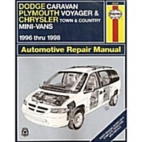 Dodge Caravan, Plymouth Voyager, Chrysler Town & Country Mini-Vans: 1996 thru 1998 (Haynes Automotive Repair Manuals) (Paperback)