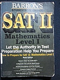 How to Prepare for Sat II: Mathematics Level I (Barrons How to Prepare for the SAT II: Mathematics Level IC) (Paperback, 6th)