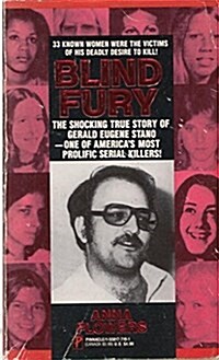 Blind Fury (Pinnacle True Crime) (Mass Market Paperback)