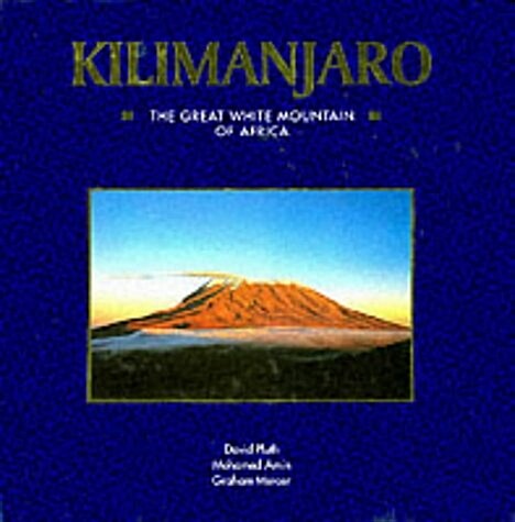 [중고] Kilimanjaro: The Great White Mountain of Africa (Hardcover)