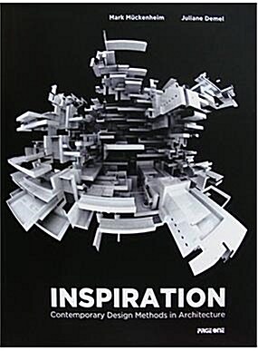 [중고] Inspiration : Contemporary Design Methods in Architecture 