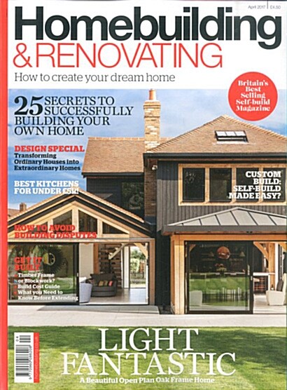 Homebuilding & Renovating (월간 영국판): 2017년 04월호