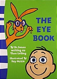 The Eye Book (Paperback, Rebranded edition)