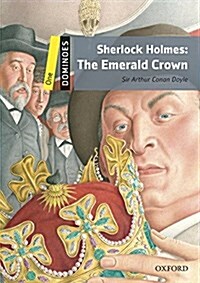 도미노 1-11 Dominoes: Sherlock Holmes: the Emerald Crown (Paperback + Audio Pack)