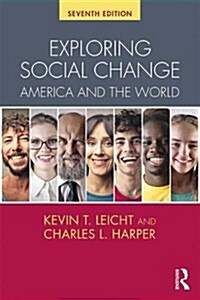 Exploring Social Change : America and the World (Paperback, 7 ed)