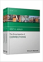 The Encyclopedia of Corrections (Hardcover)
