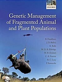 Genetic Management of Fragmented Animal and Plant Populations (Hardcover)
