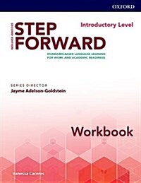 Step Forward: Introductory: Workbook : Standard-based language learning for work and academic readiness (Paperback, 2 Revised edition)