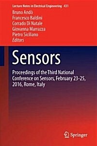 Sensors: Proceedings of the Third National Conference on Sensors, February 23-25, 2016, Rome, Italy (Hardcover, 2018)