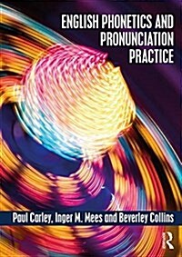 English Phonetics and Pronunciation Practice (Paperback)