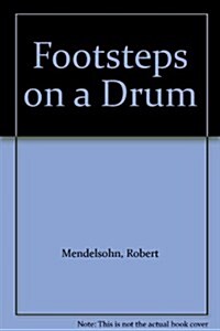 Footsteps on a Drum (Hardcover)