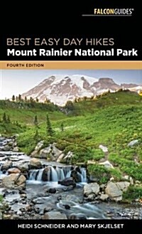 Best Easy Day Hikes Mount Rainier National Park (Paperback, 4)