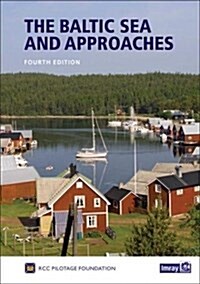 The Baltic Sea and Approaches (Hardcover, New ed)