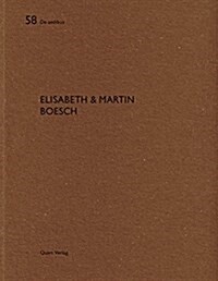 Elisabeth & Martin Boesch (Paperback)