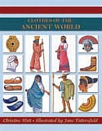 Clothes of the Ancient World (Paperback)