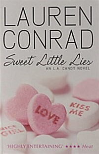 LA Candy (1) - Sweet Little Lies (Paperback)