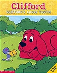 Cliffords Loose Tooth (Paperback)