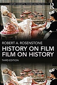 History on Film/Film on History (Paperback, 3 ed)