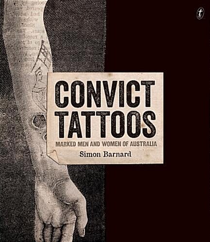 Convict Tattoos (Hardcover, UK)