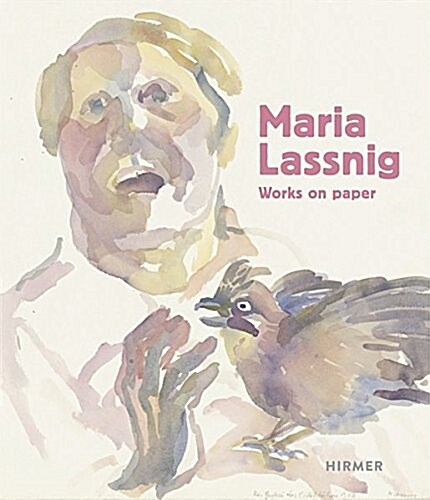 Maria Lassnig: Dialogues (Hardcover)