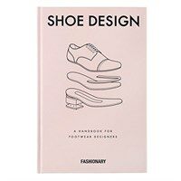 Shoe design : a handbook for footwear designers