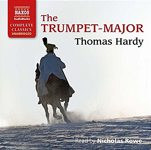 The Trumpet-Major (Audio CD)