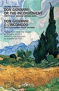 Don Giovanni or the Inconvenient : Triptych of Shadow Second Door (Paperback)