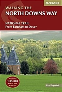 The North Downs Way : National Trail from Farnham to Dover (Paperback, 3 Revised edition)