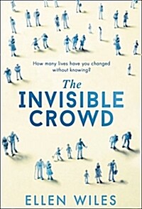 The Invisible Crowd (Paperback)