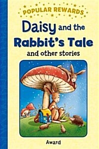 Daisy and the Rabbits Tail (Hardcover)