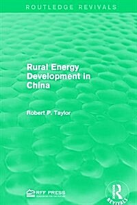 Rural Energy Development in China (Paperback)