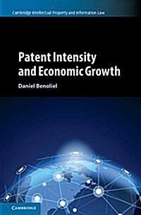 Patent Intensity and Economic Growth (Hardcover)