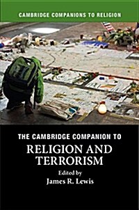 The Cambridge Companion to Religion and Terrorism (Hardcover)