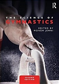 The Science of Gymnastics : Advanced Concepts (Paperback, 2 ed)