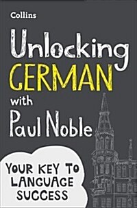 Unlocking German with Paul Noble (Paperback)