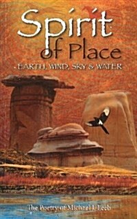 Spirit of Place: Earth, Wind, Sky and Water (Paperback, UK)
