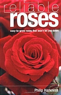 Reliable Roses (Paperback)