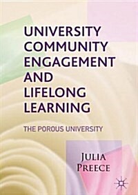 University Community Engagement and Lifelong Learning: The Porous University (Hardcover, 2017)