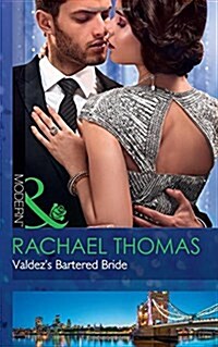 Valdezs Bartered Bride (Paperback)