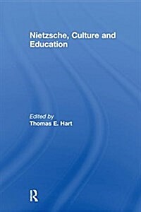 Nietzsche, Culture and Education (Paperback)