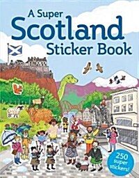 A Super Scotland Sticker Book (Paperback)