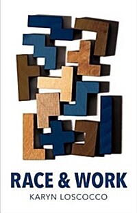 Race and Work (Paperback)