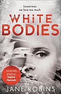 White Bodies (Paperback)