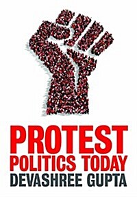 Protest Politics Today (Hardcover)